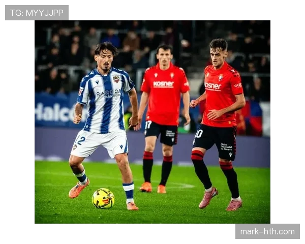 西甲新秀出场表现稳健,近期发挥值得关注 西甲新秀出场表现稳健,近期发挥值得关注